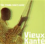 【中古】 【輸入盤】The　Young　Man’s　Harp／Vieux　Kante