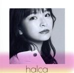【中古】 キミがいたしるし／halca