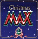 【中古】 Christmas　MAX／（オムニバス）