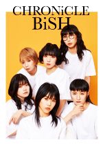 【中古】 CHRONiCLE BiSH／BiSH(タレント)