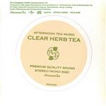 【中古】 AFTERNOON　TEA　MUSIC・CLEAR　HERB　TEA／（BGM）