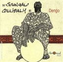 【中古】 【輸入盤】Dengo/SoungaloCoulibaly