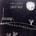 【中古】 【輸入盤】Someday，　Buddy／Trouble　With　Templeton