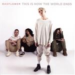 【中古】 【輸入盤】This　Is　How　the　World　Ends／Badflower