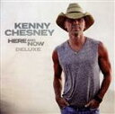 【中古】 【輸入盤】Here and Now(Deluxe Edition)/Kenny Chesney