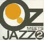 【中古】 OZ　MEETS　JAZZ　2／（オムニバス）,カサンドラ・ウィルソン,小曽根真　THE　TRIO,小曽根真,ジョアン・ジルベルト,ソニー・ロリンズ,ビル・エヴァンス（p）,クリス・ポッター