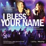 【中古】 【輸入盤】I　Bless　Your　Name　With　Ibc　Choir　＆　the　Goodines／WayneGoodine＆Elizabeth（アーティスト）