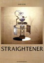 【中古】 STRAIGHTENER／芸術 芸能 エンタメ アート