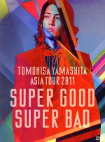【中古】 TOMOHISA YAMASHITA ASIA TOUR 2011 SUPER GOOD SUPER BAD（初回限定版）／山下智久