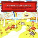 【中古】 STRINGS FIELDS FOREVER/Celeb String Quartet,真部裕(vn、va),室屋光一郎(vn、va),藤堂昌彦(vn...