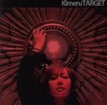 【中古】 TARGET（DVD付）／Kimeru