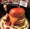 【中古】 EAT A CLASSIC 3/→Pia−no−jaC←