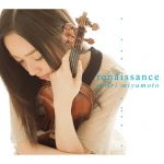 【中古】 renaissance（初回生産限定盤）（Hybrid　SACD）（DVD付）／宮本笑里（vn）,仙台フィルハーモニー管弦楽団,伊部祥子（vn）,熊谷洋子（vn）,坂本奈津江（vn）,竹内崇子（vn）,ヘンリ・タタル（vn）,ネストル・