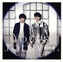 【中古】 Yours　forever（Type－C）／ユナク＆ソンジェ　from　超新星