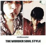 楽天ブックオフ 楽天市場店【中古】 midbooster／THE　WONDER　SOUL　STYLE