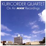 【中古】 KURICORDER　QUARTET　ON　AIR　NHK　RECORDINGS／栗コーダーカルテット