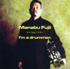 【中古】 I’m　a　Drummer／藤井学