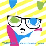 【中古】 EVOLUTIONAL FORM/CANDLES