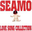 【中古】 LOVE SONG COLLECTION(初回限定盤)(DVD付)/SEAMO