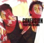  CONFUSION／大澤誉志幸