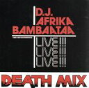 【中古】 Death Mix−First/アフリカ・バンバータ&ソウル・ソニック・フォース