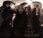 【中古】 Saint　o’clock～JAPAN　SPECIAL　EDITION～（初回生産限定盤）（DVD付）／2AM