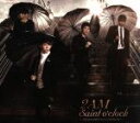 【中古】 Saint　o’clock～JAPAN　SPECIAL　EDITION～（初回生産限定盤）（DVD付）／2AM