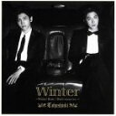 【中古】 Winter～Winter　Rose／Duet－winter　Ver．－～（DVD付）／東方神起