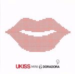【中古】 DORADORA＋THE　SPECIAL　TO　KISSME［Believe］／U－KISS