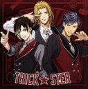 【中古】 ときめきレストラン☆☆☆:TRICK★STER(通常版)/X.I.P.