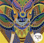 【中古】 Bali　SPA　Organic　Sound　－Master528／ACOON　HIBINO