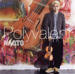 【中古】 Polyvalent／NAOTO,清塚信也