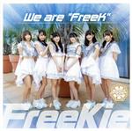 【中古】 We　are　“FreeK”（Type－P）（ハープスターVer．）／FreeKie