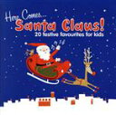 【中古】 【輸入盤】Here　Comes．．．　Santa　Claus！／（オムニバス）