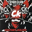 【中古】 Culture　Killer／THE　STAR　CLUB