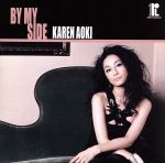 【中古】 BY　MY　SIDE（HQCD）／青木カレン,ステファノ・セラフィーニ（tp、flh）,アレッサンドロ・ファリセッリ（ts）,フェデリコ・タッサーニ（tb）,ディヴィッド・ディ・グレゴリオ（fl）,ルカ・フローリアン（perc）,ダリ