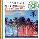 【中古】 ISLAND　CAFE　meets　JET　STAR　～Love　＆　Chill　Mix～　mixed　by　DJ　KIXXX　from　MASTERPIECE　SOUND／DJ　KIXXX（MIX）