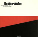 the　juju　orchestra販売会社/発売会社：インパートメント発売年月日：2007/02/12JAN：4532813031040