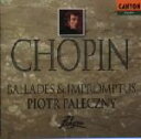 【中古】 ショパン:バラード&即興曲集/ピオトル・パレチニ(ピアノ)