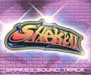 【中古】 SHAKE II SOUND TRACK/(サウンドトラック)