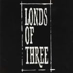 【中古】 Love　of　Three／LONDS　OF　THREE