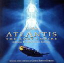 【中古】 アトランティス/失われた帝国〜オリジナル・サウンドトラック/ジェームズ・ニュートン・ハワード