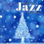 【中古】 Christmas Jazz Cafe Music 〜ジャズ・ピアノとコーラスでゆったり過ごす〜/(オムニバス),L.A.ジャズ・トリオ,ザ・マンハッタン・トランスファー,ニューヨーク・ジャズ・トリオ 1,573円