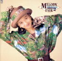 【中古】 MELODY FAIR ＋7（タワーレコード限定）／浅香唯