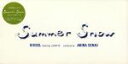 【中古】 【8cm】SUMMER SNOW/シセル