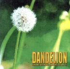 【中古】 DANDELION～新人発掘コリオレーベル第15弾コンピーレーションCD／（オムニバス）