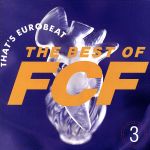 Artist Name: Q - 【中古】 ザッツ・ユーロビート〜ザ・ベスト・オブ・F．C．F／（オムニバス）