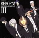 【中古】 家庭教師ヒットマンREBORN！ 公式キャラソンSINGLE大全集（3）／（アニメーション）,國分優香里（沢田綱吉）,ニーコ（リボーン）,市瀬秀和（獄寺隼人）,井上優（山本武）,近藤隆（雲雀恭弥）,木内秀信（笹川了平）,稲村優奈＆吉田仁