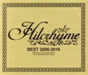 【中古】 BEST 2006−2016(通常盤)/Hilcrhyme