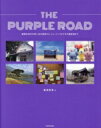 yÁz THE@PURPLE@ROAD@K̎vȍꏊA~[WbNrfI̎Ben܂Ł^CE\W(),`ET~(),LEEi(),pNE\(),JEE()